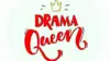 Drama Queen Wallpaper