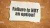 Failure Is Wallpaper