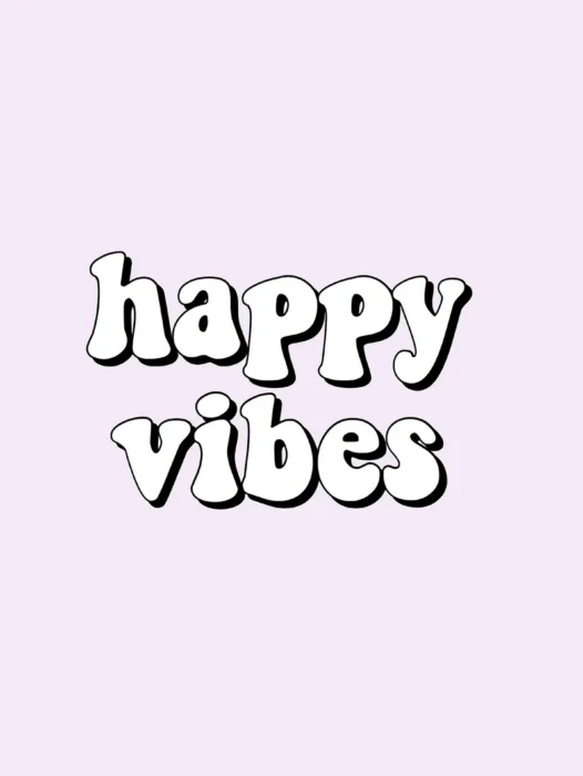 Happy Vibes Wallpaper
