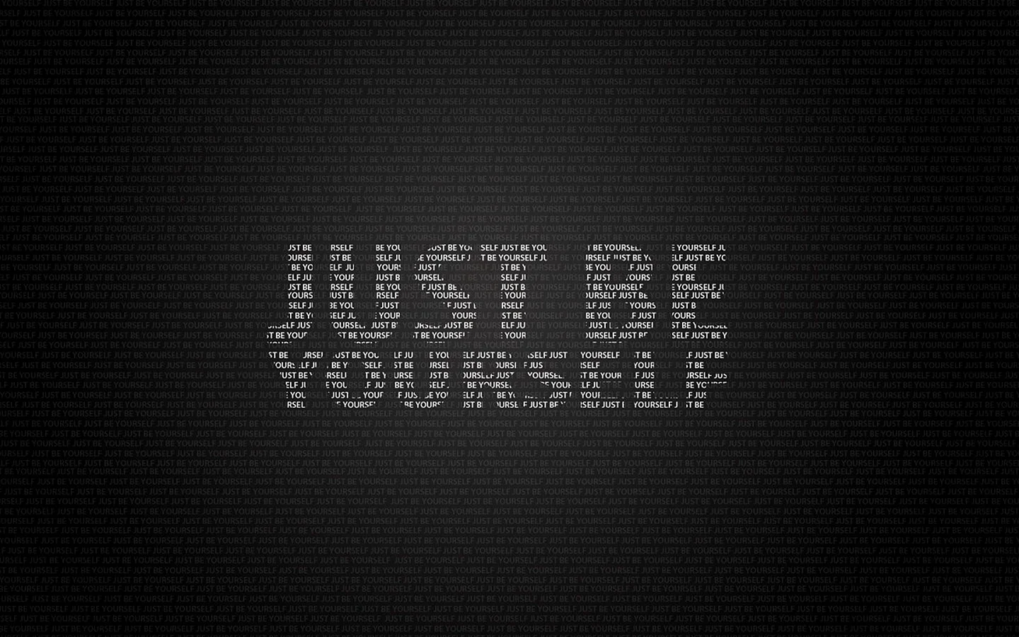 Just Be Yourself Wallpaper