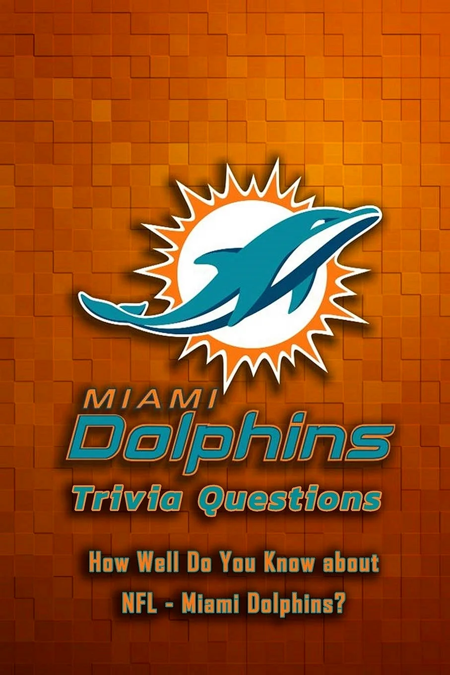Miami Dolphins Wallpaper For iPhone