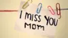 Miss You Mom Wallpaper