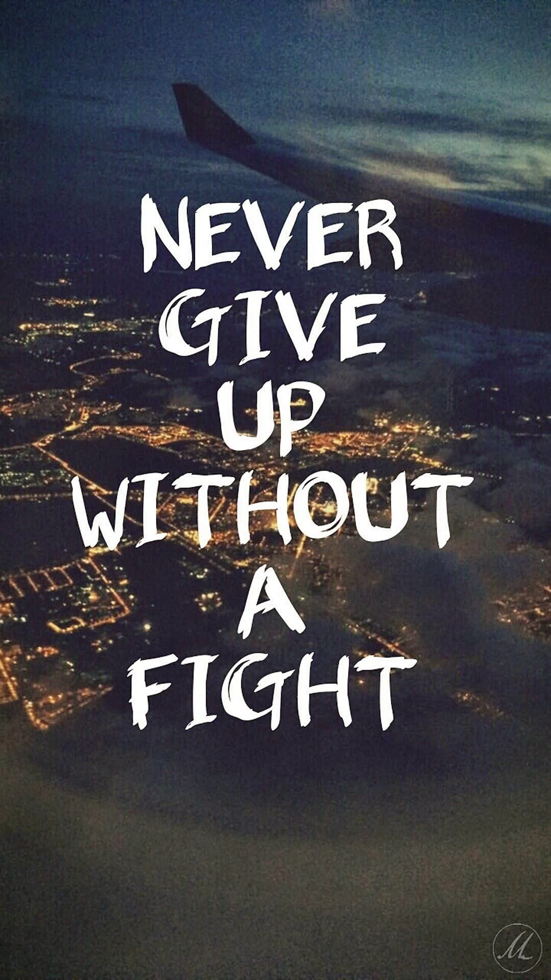 Never Give Up Wallpaper For iPhone