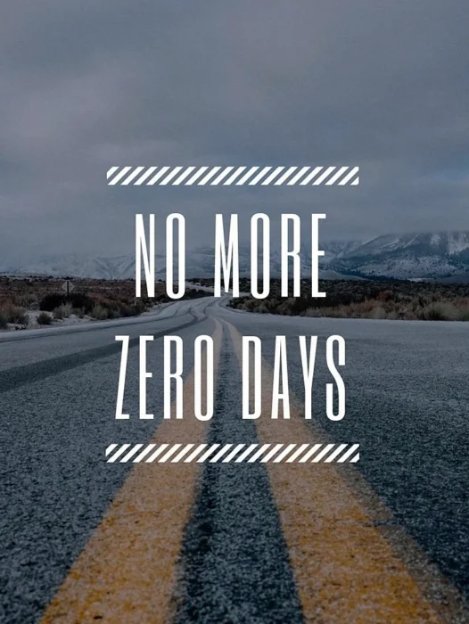 No Zero Days Wallpaper