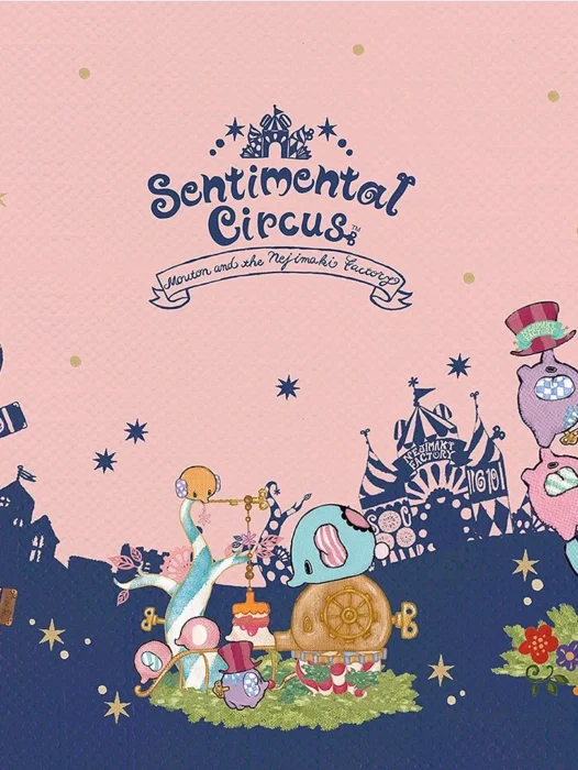 Sentimental Circus Wallpaper
