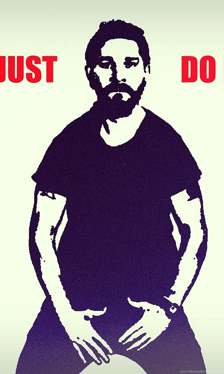 Shia Labeouf Just Do It Wallpaper For iPhone