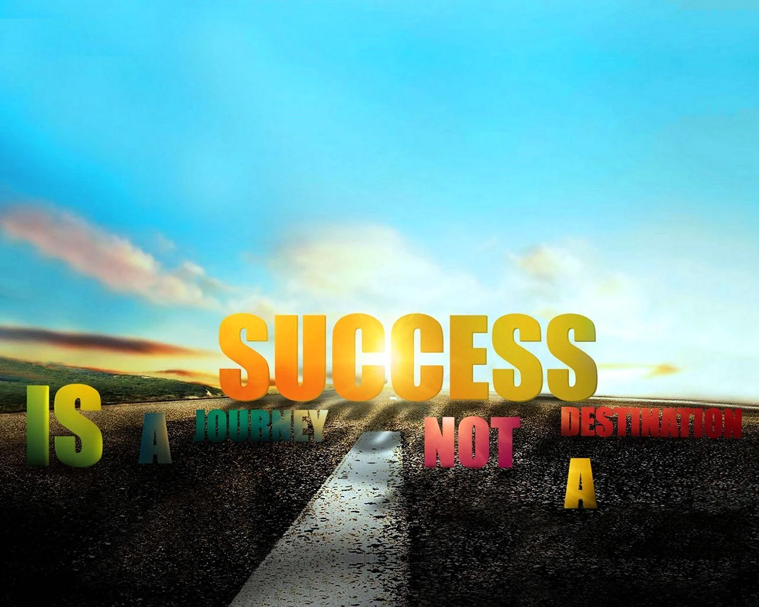 Success Is A Journey Not Destination Wallpaper