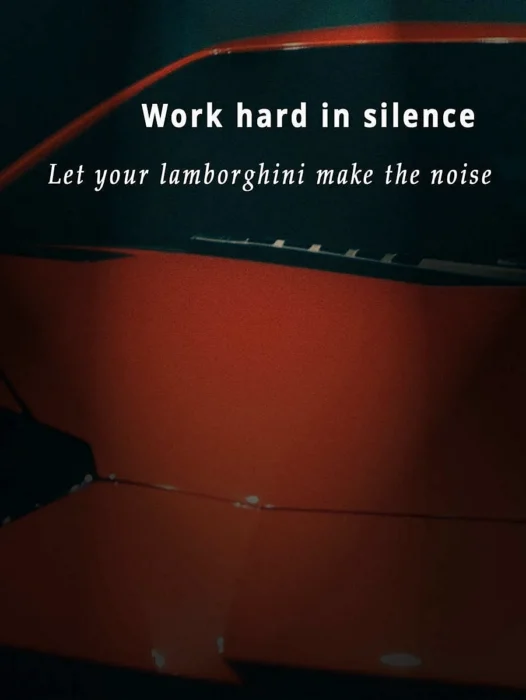 Work Hard In Silence Let Your Lamborghini Make The Noise Quote Wallpaper