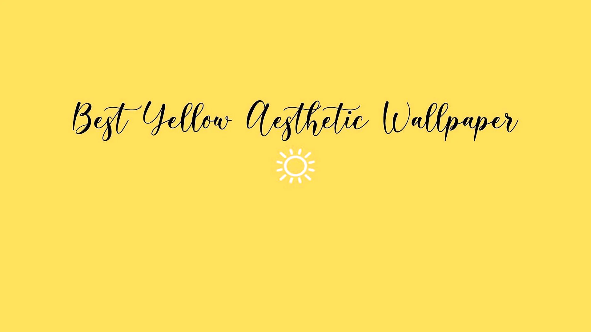 Yellow Aesthetic Wallpaper